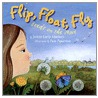 Flip, Float, Fly door JoAnn Early Macken