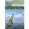 Float Your Boat! by Mark Denny