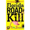 Florida Roadkill