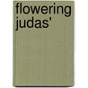 Flowering Judas' by Katherine Anne Porter