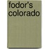 Fodor's Colorado