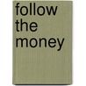 Follow The Money by David McWilliams