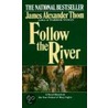 Follow The River door Konemann
