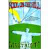 Fool On The Hill by Matt Ruff