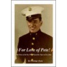 For Love Of Pete by Penelope Dyan