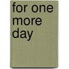 For One More Day by Mitch Albom