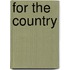 For the Country