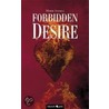 Forbidden Desire door Svehla Marie