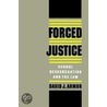 Forced Justice C door David J. Armor