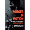 Forces in Motion by Nick White