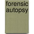 Forensic Autopsy