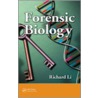 Forensic Biology door Richard Li