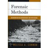 Forensic Methods door Melissa Connor