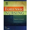 Forensic Nursing door Virginia Lynch