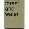 Forest and Water door Onbekend