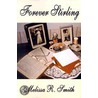 Forever Stirling by Melissa R. Smith