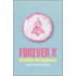 Forever X (2008)