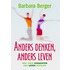 Anders denken anders leven