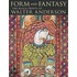 Form and Fantasy