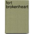 Fort Brokenheart