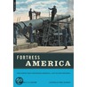 Fortress America by J.E. Kaufmann