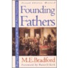 Founding Fathers by M.E. Bradford