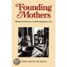 Founding Mothers by Linda Grant De Pauw