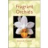 Fragrant Orchids