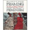 Framing Feminism door Rozsika Parker