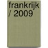 Frankrijk / 2009
