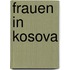 Frauen in Kosova