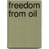 Freedom from Oil