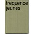 Frequence Jeunes