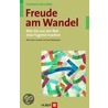 Freude am Wandel door Francoise Kourilsky