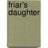 Friar's Daughter