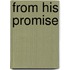From His Promise