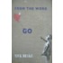 From the Word Go