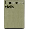 Frommer's Sicily door Darwin Porter