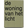 De woning van het licht by Roger Williams