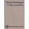 Frühe Schriften by Martin Heidegger