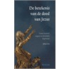 De betekenis van de dood van Jezus door J.S. Vos