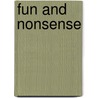 Fun And Nonsense by Willard Bonte
