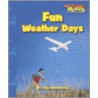 Fun Weather Days by David Clemesha