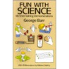 Fun With Science by George Barr