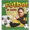 Futbol En Accion door Sarah Dann