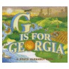 G Is for Georgia by Eleanor J. Sullivan