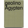 Geolino Ägypten by Unknown