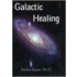 Galactic Healing