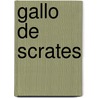 Gallo de Scrates by Anonymous Anonymous
