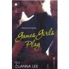 Games Girls Play door Deanna Lee